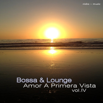 Various Artists - Bossa & Lounge Amor a Primera Vista, Vol.4