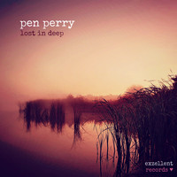 Pen Perry - Lost in Deep