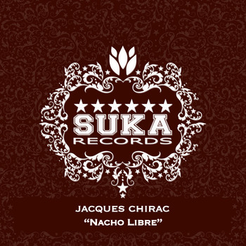 Jacques Chirac - Nacho Libre
