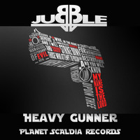 Jubble - Heavy Gunner