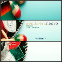 Minas Portokalis - Sombrero Negro
