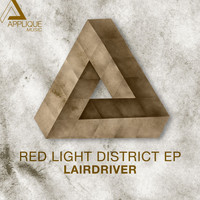 Lairdriver - Red Light District
