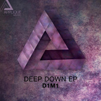 D1M1 - Deep Down