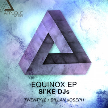 Si'Ke DJs - Equinox