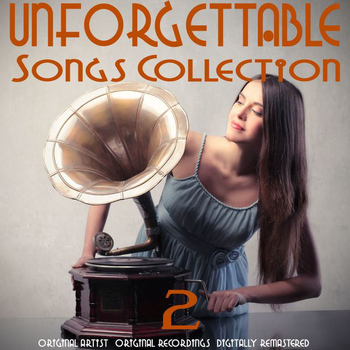 Various Artists - Unforgettable Songs Collection, Vol. 2