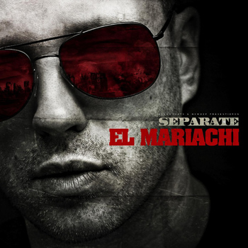 Separate - El Mariachi (Instrumentals)