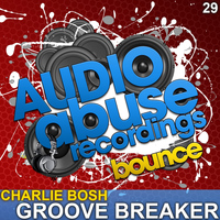 Charlie Bosh - Groove Breaker