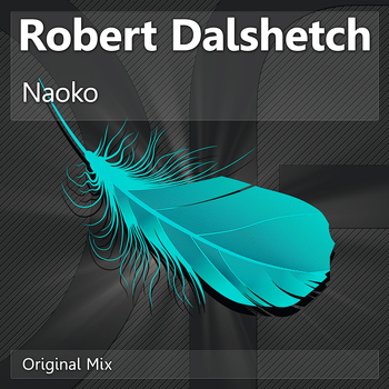 Robert Dalshetch - Naoko