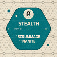 Stealth - Scrummage / Nanite