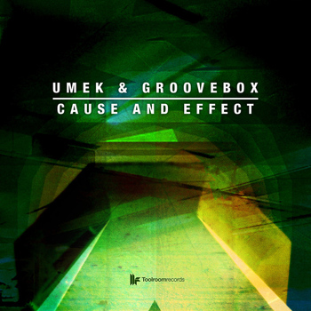 Umek & Groovebox - Cause And Effect