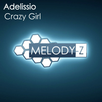Adelissio - Crazy Girl