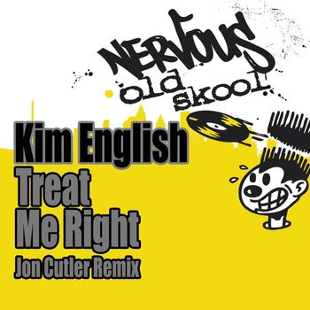 Kim English - Treat Me Right [Jon Cutler Remix]