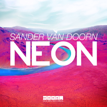 Sander Van Doorn - Neon