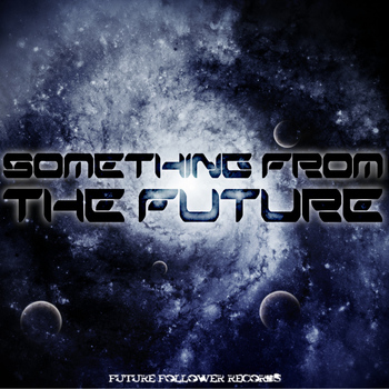 Various Artists - Something From The Future