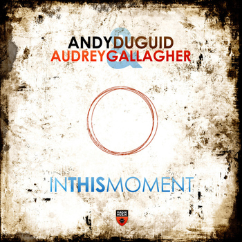 Andy Duguid and Audrey Gallagher - In This Moment