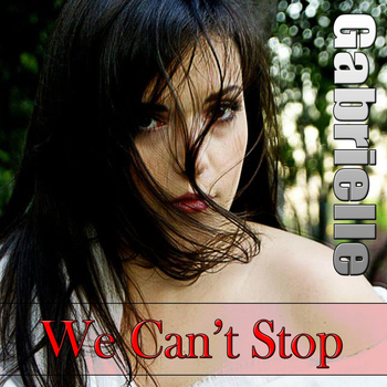 Gabrielle - We Can't Stop