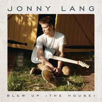 Jonny Lang - Blew Up (The House)