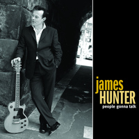 James Hunter - People Gonna Talk