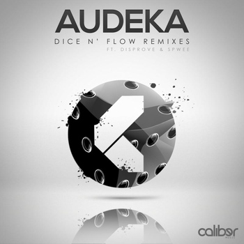 Audeka - Dice N' Flow Remixes