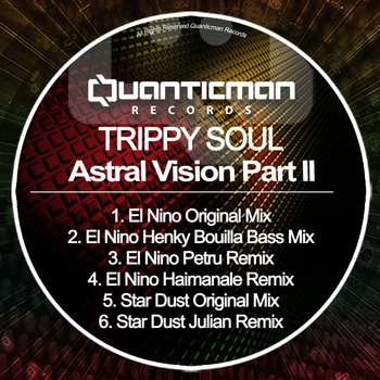 Trippy Soul - Astral Vision, Pt. 2