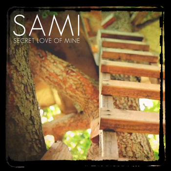 Sami - Secret Love of Mine