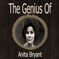 Anita Bryant - The Genius of Anita Bryant