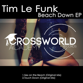 Tim Le Funk - Beach Down EP