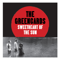 The Greencards - Sweetheart of the Sun
