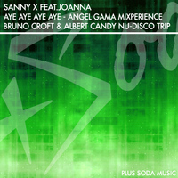 Sanny X feat. Joanna - Aye Aye Aye Aye