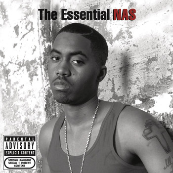 Nas - The Essential Nas (Explicit)