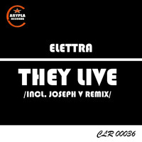 Elettra - They Live