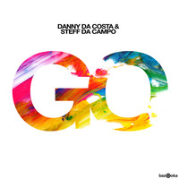 Danny da Costa & Steff da Campo - Go (Club Mix)