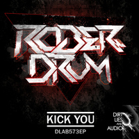 Roberdrum - Kick You EP