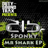 Sponky - Mr Shark EP