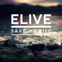 Elive - Save My Life