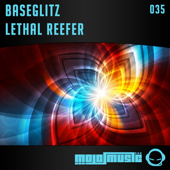 Baseglitz - Lethal Reefer