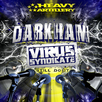 Darkham - Still Do It (feat. Virus Syndicate)