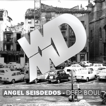 Angel Seisdedos - Deep Boul