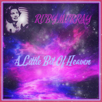 Ruby Murray - A Little Bit of Heaven