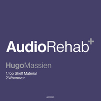 Hugo Massien - Top Shelf Material / Whenever