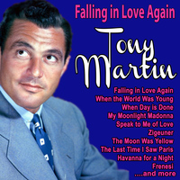 Tony Martin - Falling in Love Again