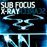 Sub Focus - X Ray