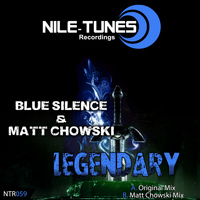 Blue Silence & Matt Chowski - Legendary