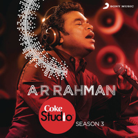 A.R. Rahman - Coke Studio India Season 3: Episode 1