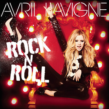 Avril Lavigne - Rock N Roll (Explicit)
