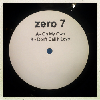 Zero 7 - On My Own