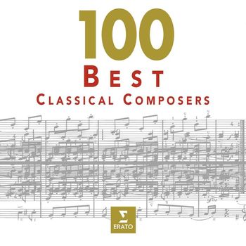 Various Artists - 100 Best Classical Composers