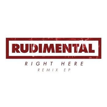 Rudimental - Right Here (feat. Foxes)