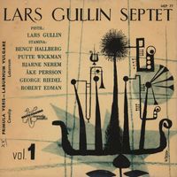 Lars Gullin - Septet Vol. 1