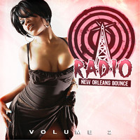 Various Artists - New Orleans Bounce Radio, Vol. 2